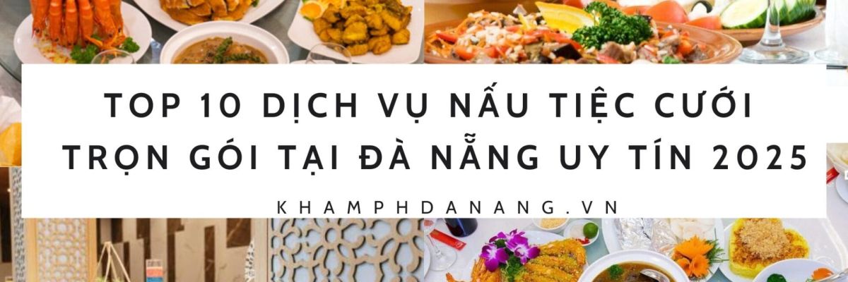dich vu nau tiec cuoi tron goi tai da nang 11 004cf511