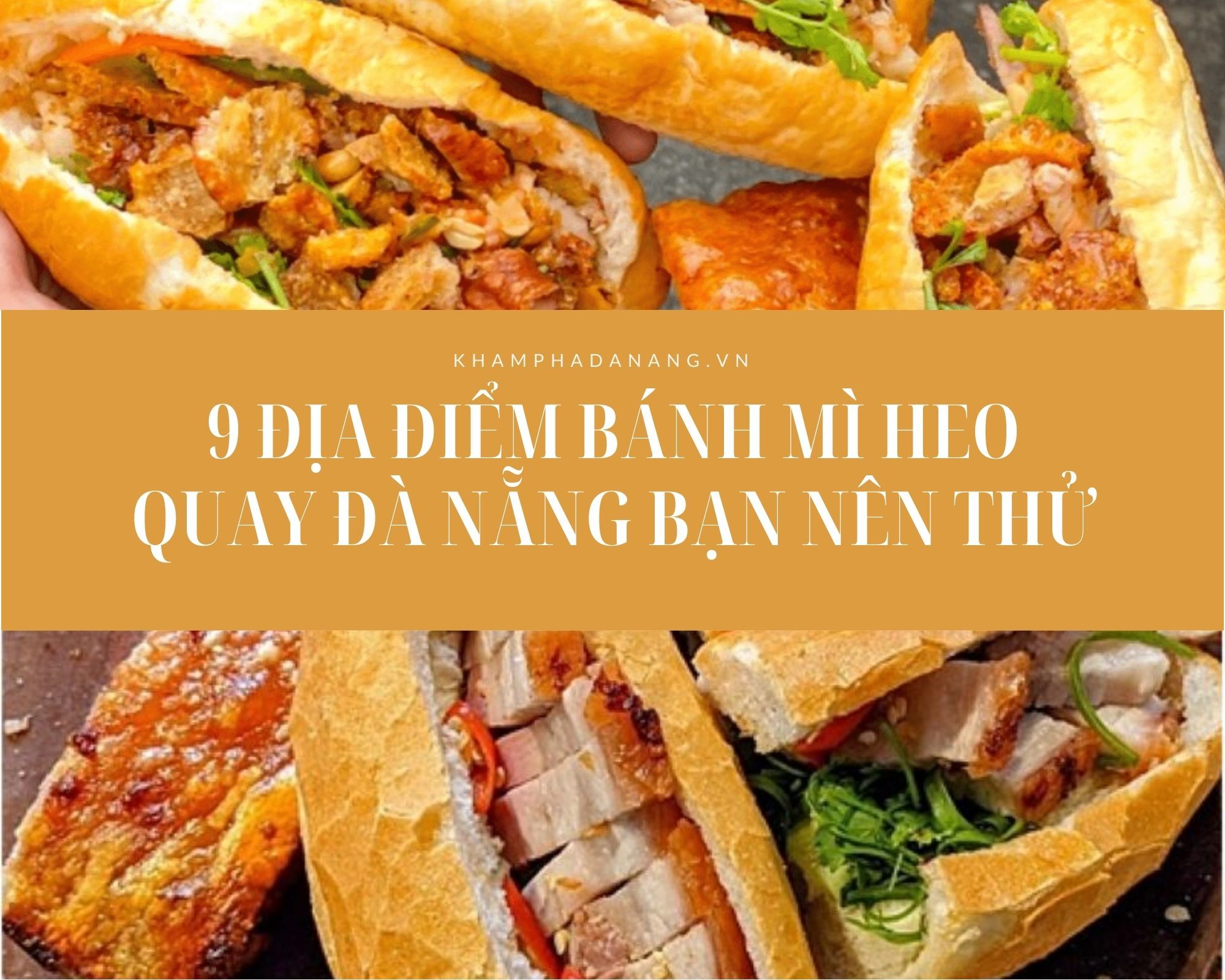Bánh mì heo quay Đà Nẵng