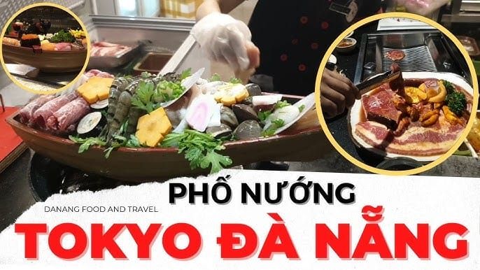 Phố nướng Tokyo Đà Nẵng