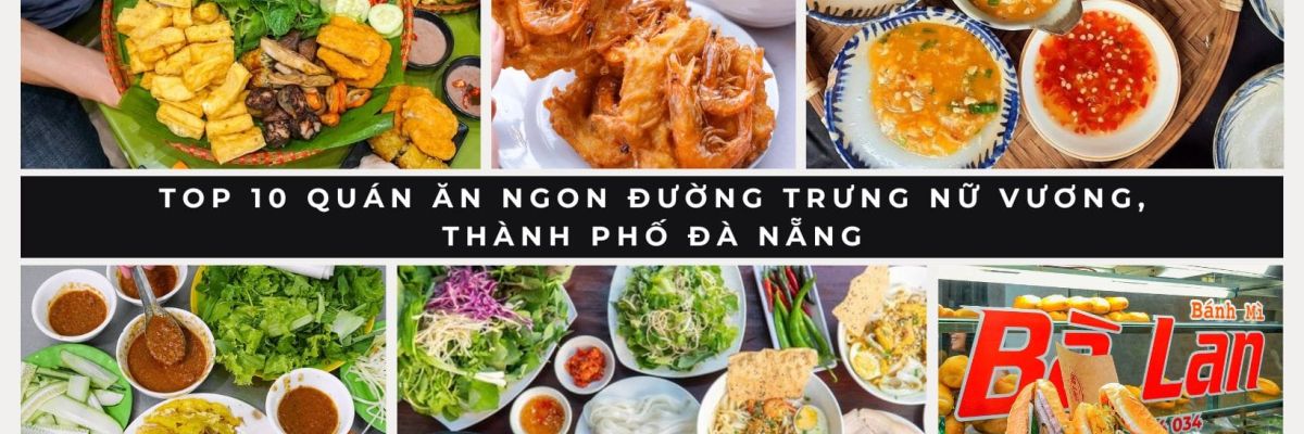 quan an ngon duong trung nu vuong 106a220b