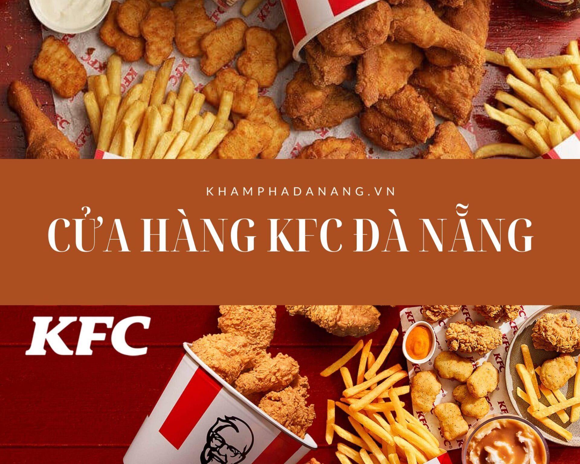 Cửa hàng KFC Đà Nẵng