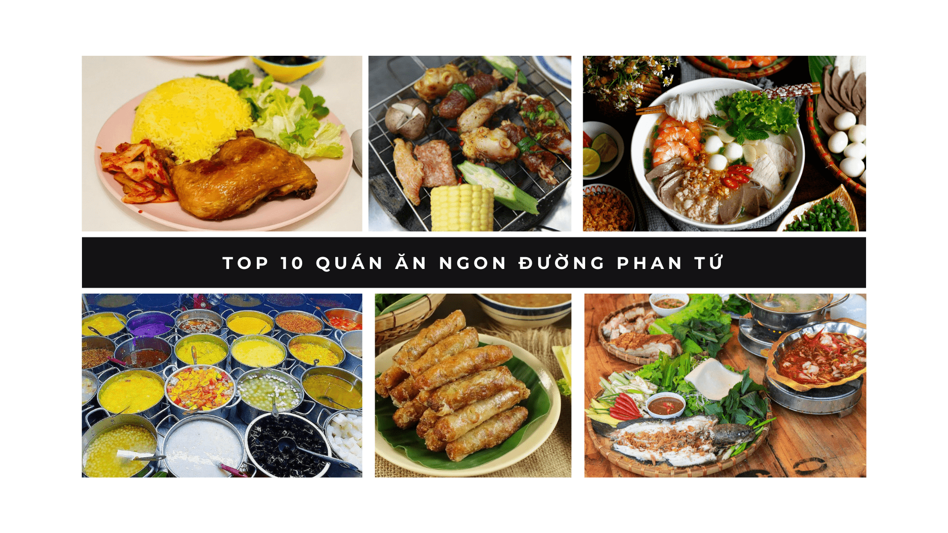 Quán ăn ngon đường Phan Tứ