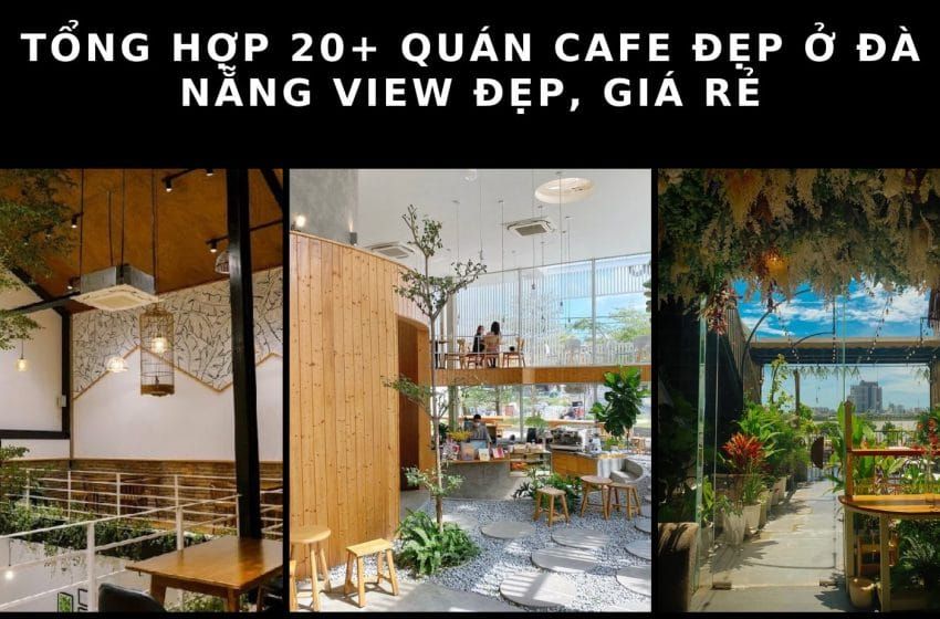 quán cafe đẹp ở Đà Nẵng