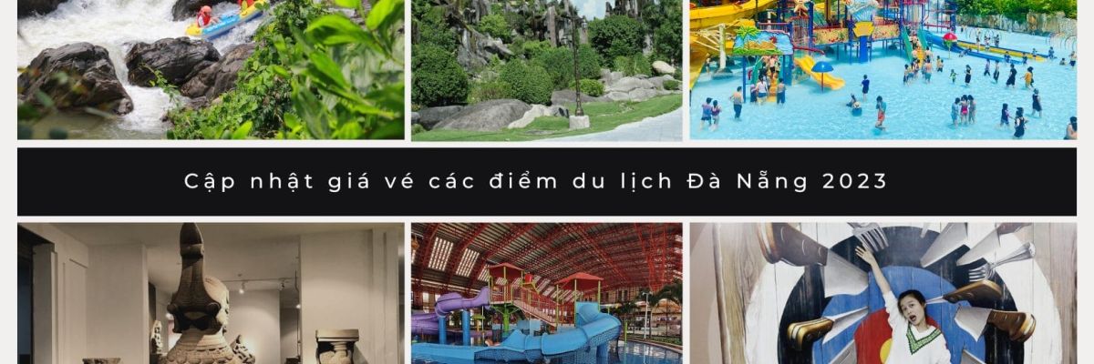 gia ve cac diem du lich da nang 11 46e2721a