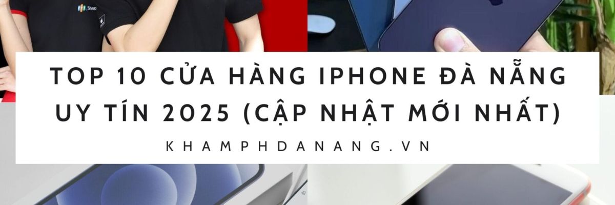 cua hang iphone da nang 12 480b2f3b
