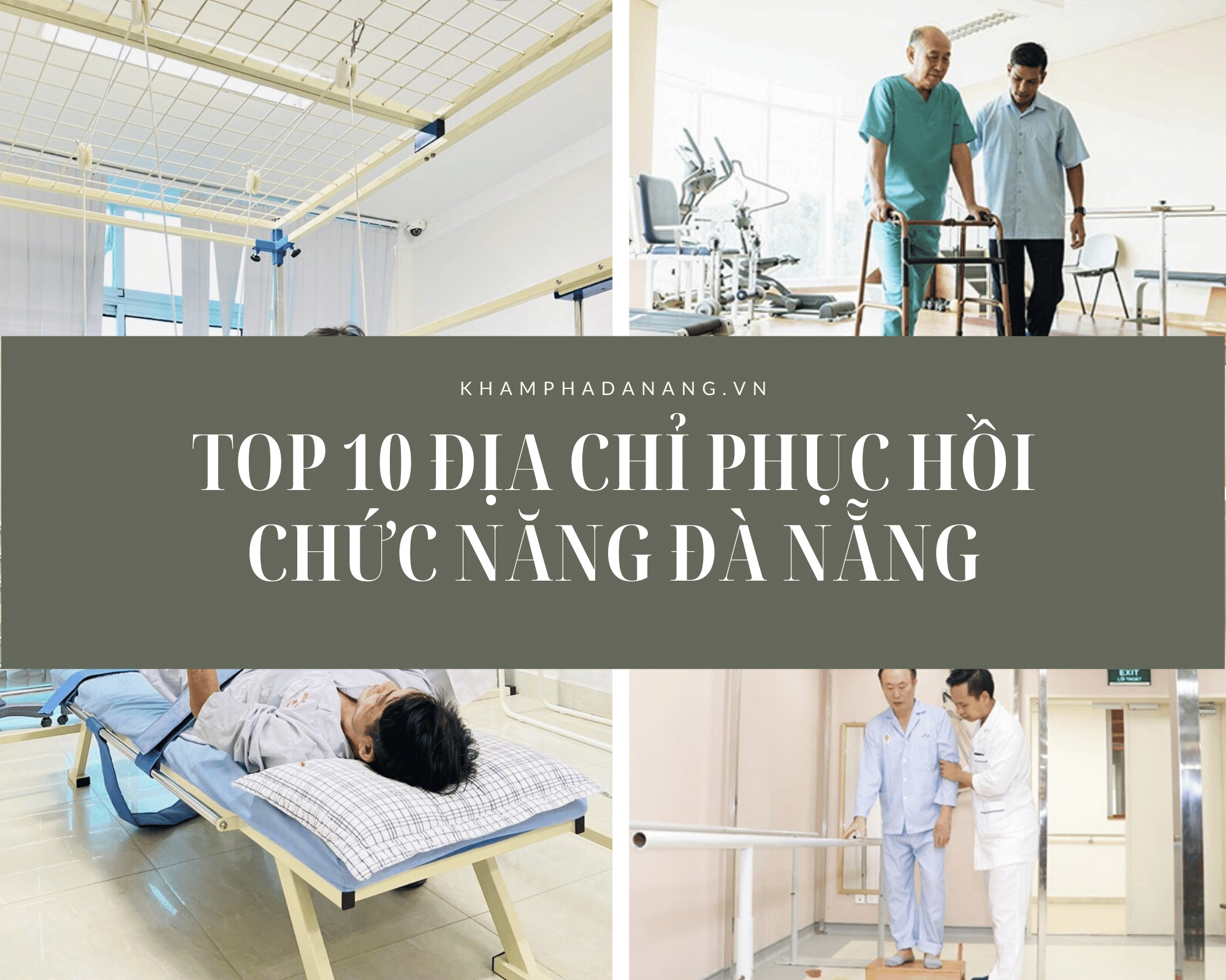 10 dia chi phuc hoi chuc nang da nang