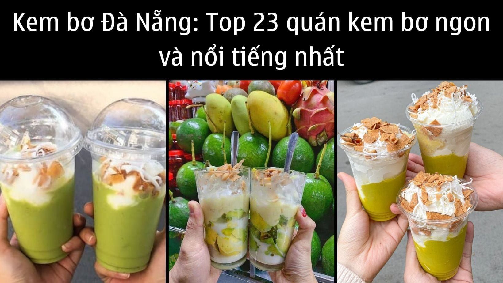 kem bơ đà nẵng