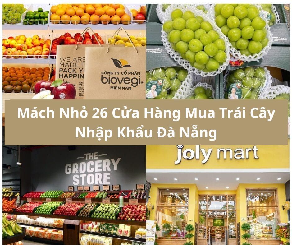 Trái cây nhập khẩu Đà Nẵng