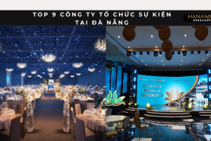 Top 9 cong ty to chuc su kien da nang 6edd48c2