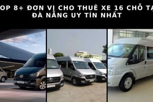 don vi cho thue xe 16 cho tai da nang 10 98570708
