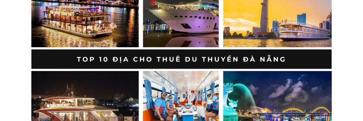 Top 10 dia diem cho thue du thuyen Da Nang 1 a71a4e86