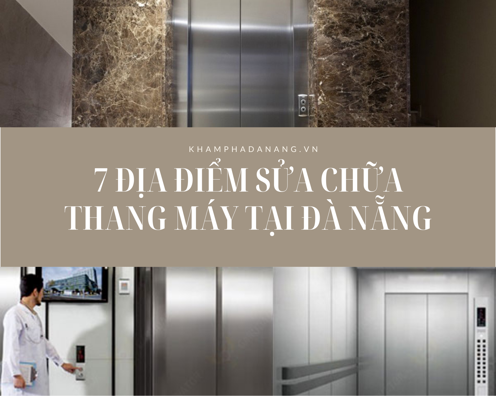Sửa chữa thang máy tại Đà Nẵng