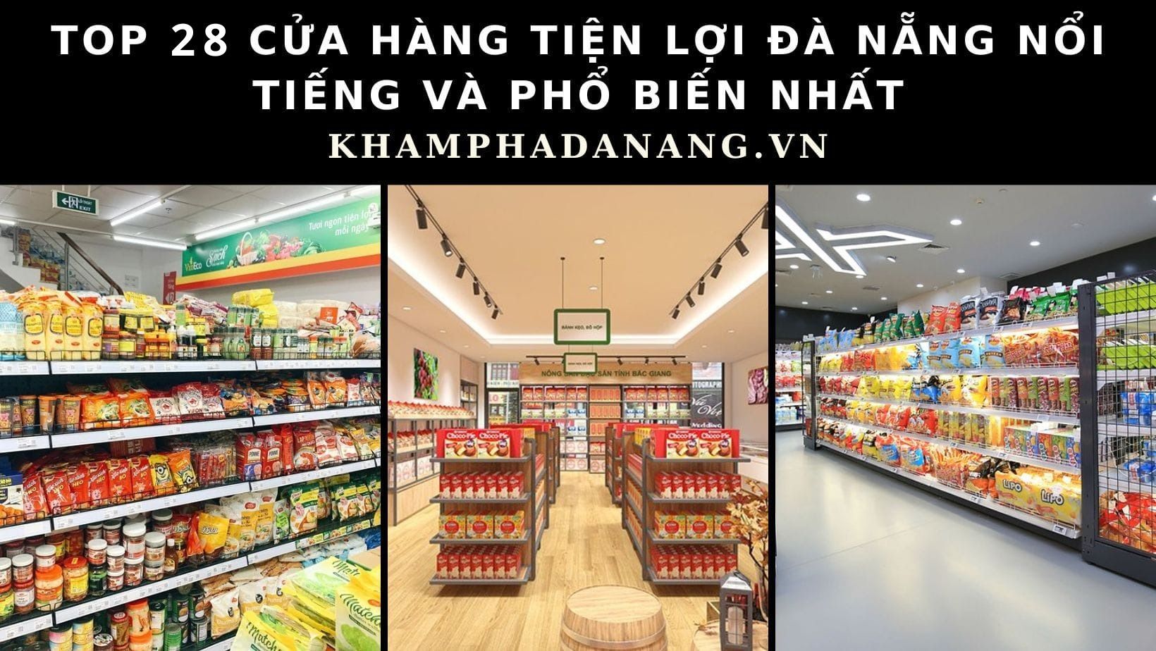 Cửa hàng tiện lợi Đà Nẵng