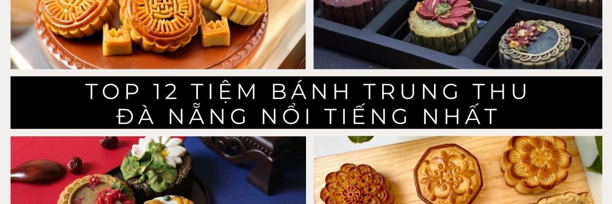 tiem banh trung thu da nang 12 b3581d29