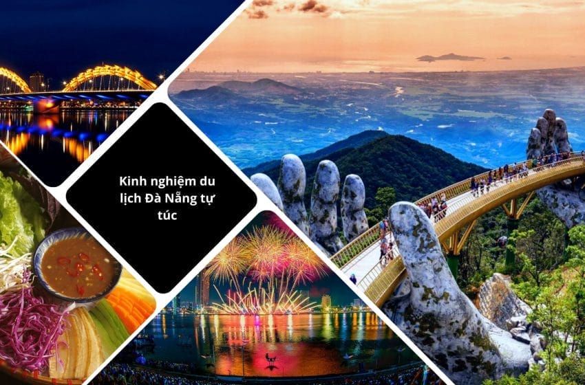 kinh nghiệm du lịch đà nẵng tự túc