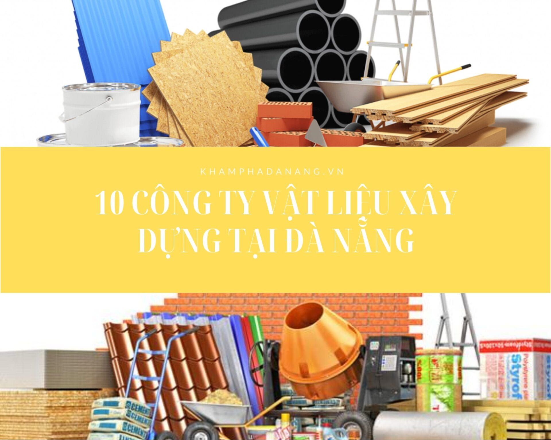 Công ty vật liệu xây dựng tại Đà Nẵng