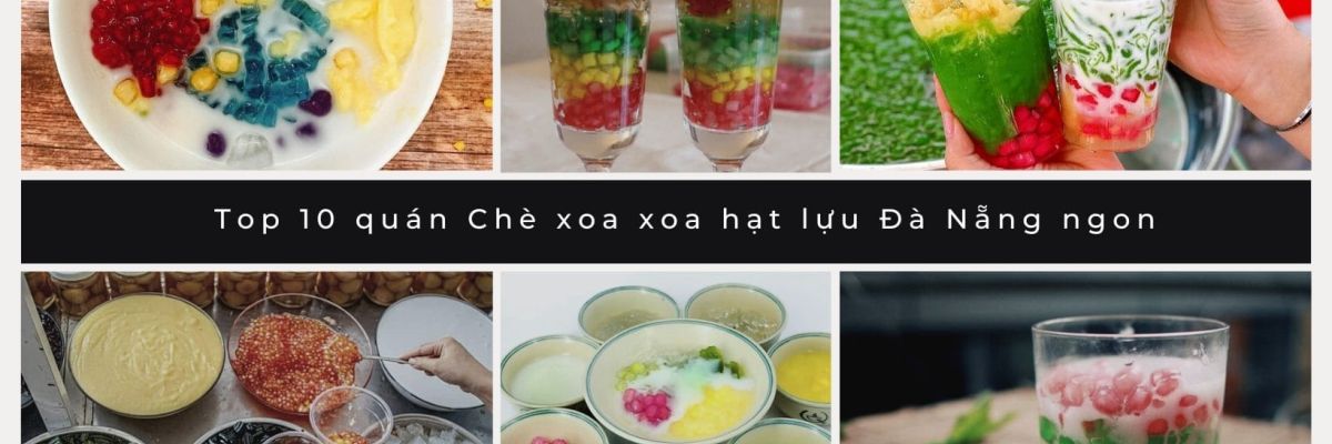 che xoa xoa hat luu da nang 11 eb0876f7
