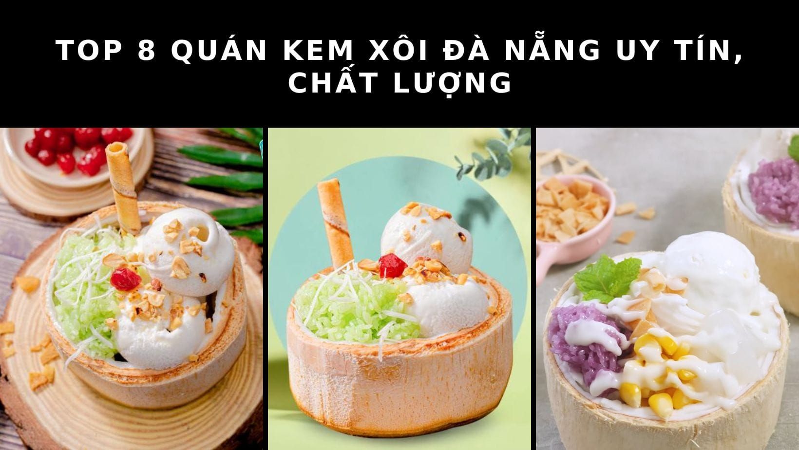 quán kem xôi Đà Nẵng