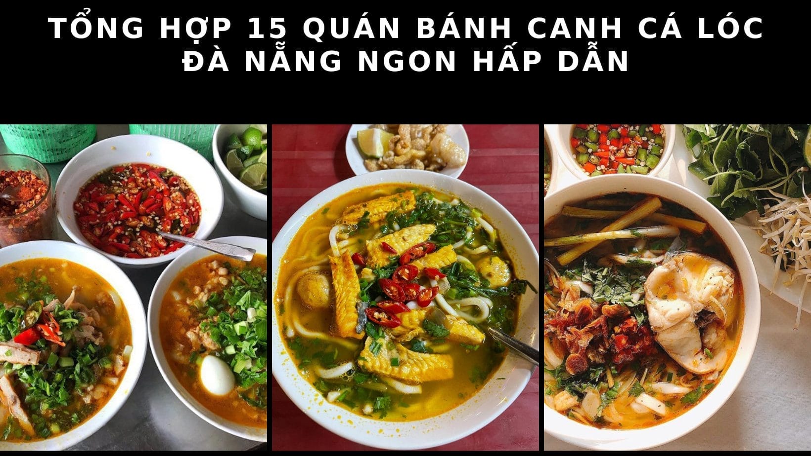 bánh canh cá lóc Đà Nẵng