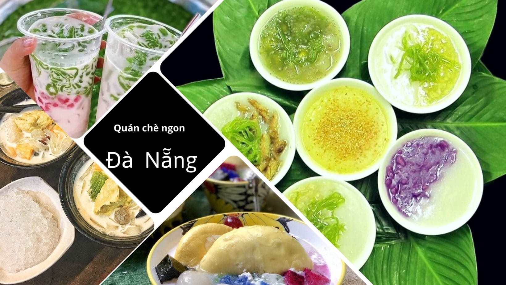 quán chè ngon Đà Nẵng